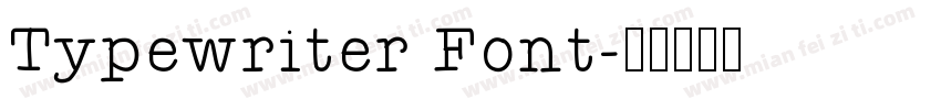 Typewriter Font字体转换